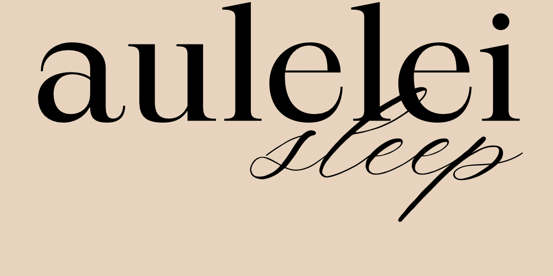 Aulelei Sleep